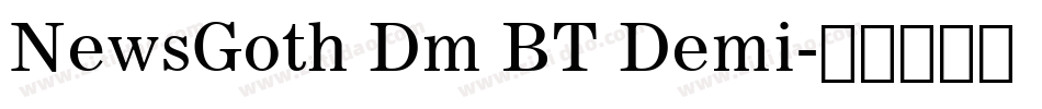 NewsGoth Dm BT Demi字体转换